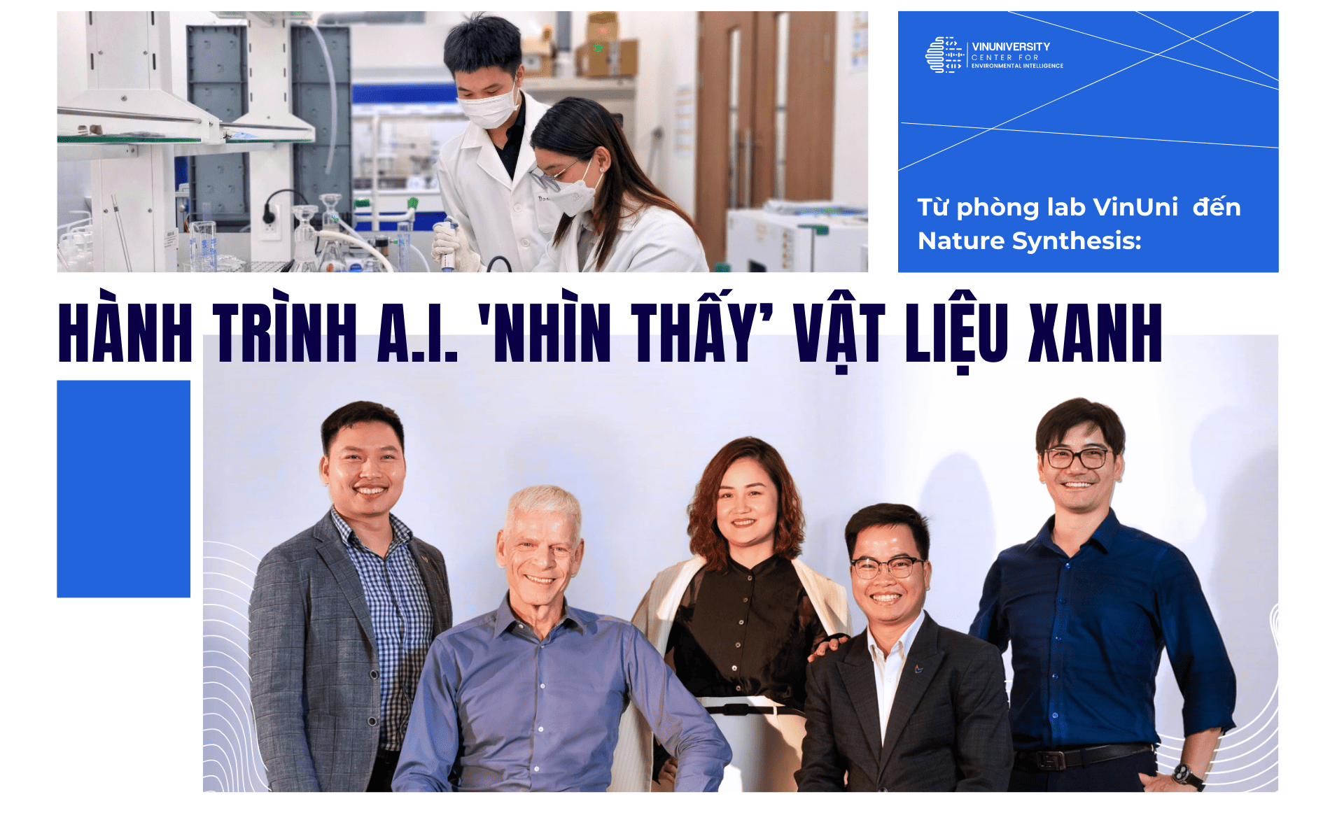 Từ phòng lab VinUni đến Nature Synthesis: Hành trình AI ‘nhìn thấy’ vật liệu xanh