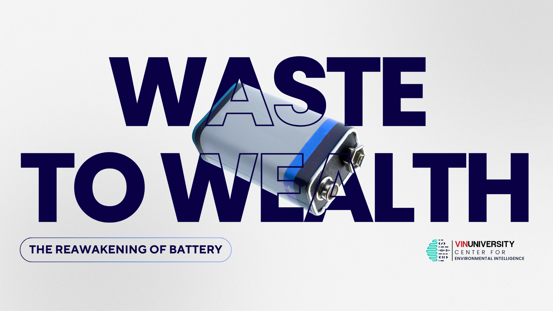 Waste to Wealth: The Reawakening of Battery